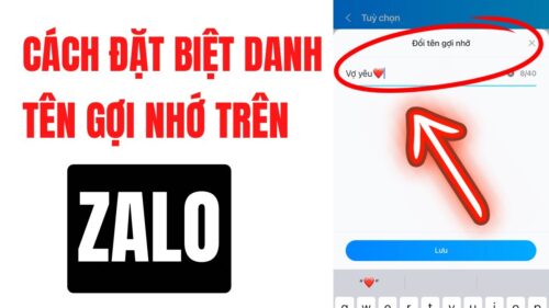 Đổi tên gợi nhớ trên Zalo người kia có biết không?